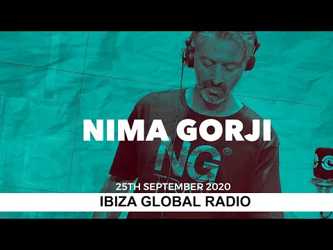 Nima Gorji Live @ Ibiza Global Radio 25th Sep 2020
