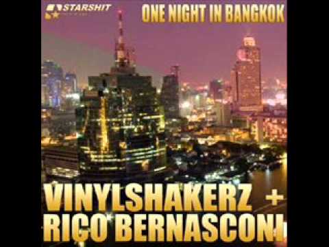 Rico bernasconi vs Vynilshakerz-One night in bangkok