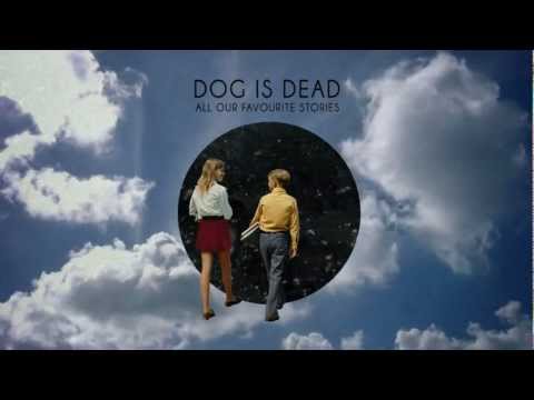 Get Low - Dog Is Dead