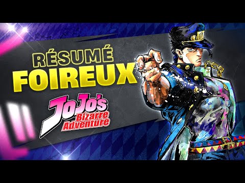 Résumé Foireux : Jojo's Bizarre Adventure | STARDUST CRUSADERS
