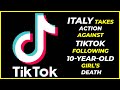 Italy Takes Action Against TikTok Following 10 Year Old Girl S Death Hybiz