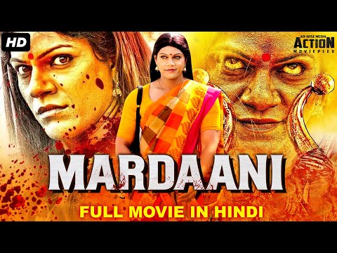 MARDAANI - Blockbuster Hindi Dubbed Full Action Movie | South Indian Movies Dubbed In Hindi
