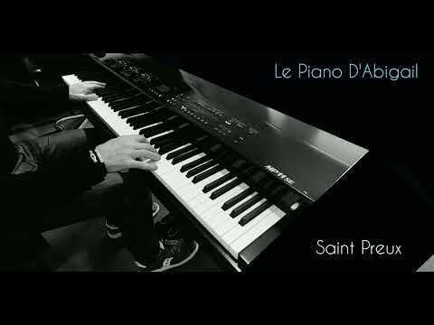 Le Piano D'Abigail      -       Saint Preux