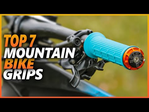 Best Mountain Bike Grips 2024 | Top 7 Comfortable Mtb Grips Make Every Ride A Better Experience