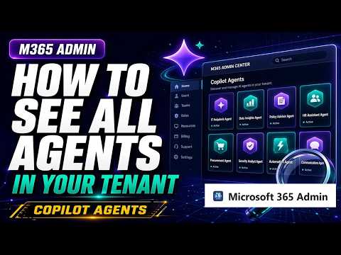 Copilot: View All Admin Agents in Tenant Copilot: View All Admin Agents in Tenant