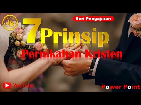 7 Prinsip Pernikahan Kristen I Juniarson Ginting I Pengajaran I