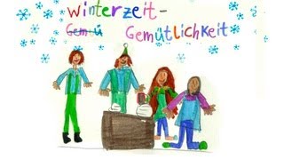 Winterzeit Gemütlichkeit - Das Kinder-Winterlied