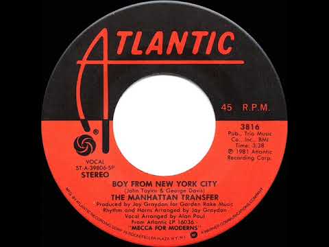 1981 HITS ARCHIVE: The Boy From  New York City - Manhattan Transfer (stereo 45)