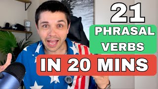 Want to Speak Fluent English? Master These 21 Phrasal Verbs!