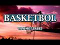Basketbol Viva Hot Babes Acoustic Cover