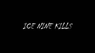 Ice Nine Kills - Hell In The Hallways (lyrics)