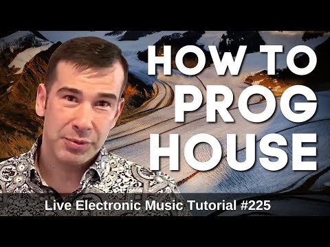 How to make progressive house + Logic pro X Templates | Live Electronic Music Tutorial #225