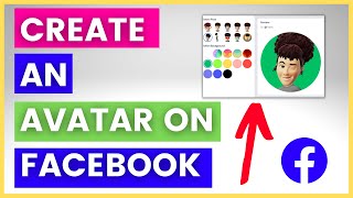 How To Create A  Facebook Avatar & Use As Facebook Profile Picture? [in 2023]