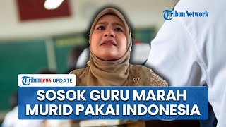 Sosok Cik Gu Gja Guru di Malaysia yang Viral, Kesal Marah Murid Jawab Ujian Pakai Bahasa Indonesia
