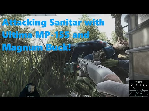 Attacking Sanitar with Ultima MP-155 and Magnum Buck! - Full Raid
