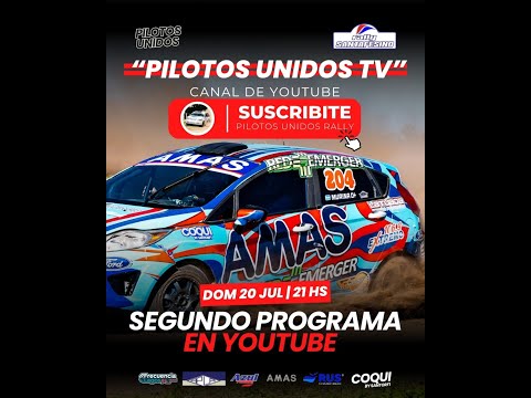 "PILOTOS UNIDOS TV" Programa N° 2 - RALLY DE VILLA MUGUETA - Rally Santafesino Frad y Pilotos Unidos