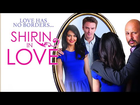 Shirin In Love I Full Romance Movie I Iranian-American Love Story in Full HD