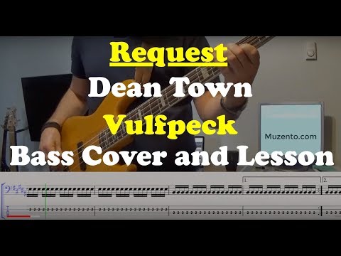 Dean Town - Bass Cover and Lesson - Request