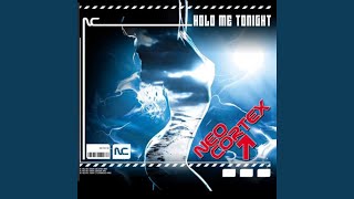 Hold Me Tonight (Original Radio Cut)