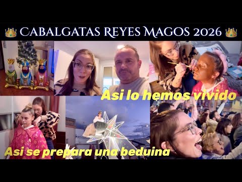 👑 Three Kings Parade 2026 👑 + This is how we experienced it + This is how a Bedouin dress is prep...