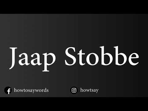 How To Pronounce Jaap Stobbe