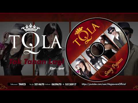 TQLA - Tak Tahan Lagi (Official Audio Video)