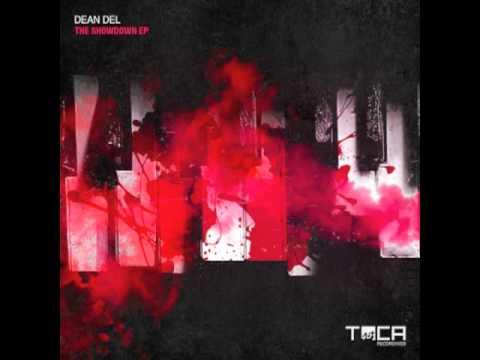 TOCA45 Dean Del - The Showdown (Original Mix)