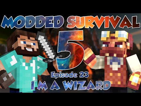 Minecraft | Modded Survival 5 Ep.23 - I'M A WIZARD!
