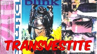 Blink-182 - Transvestite (1994)
