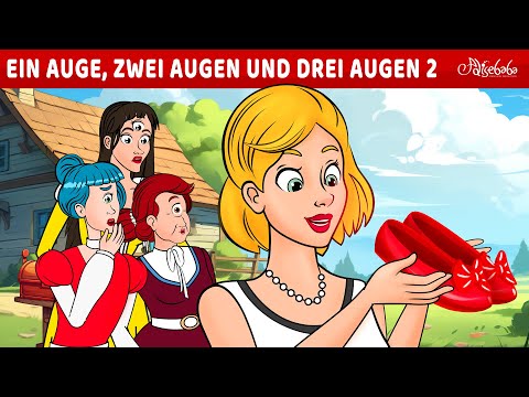 Ein Auge, Zwei Augen, Drei Augen und der Prinzessinnenball 🩷✨ | Märchen für Kinder