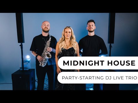 Midnight House - DJ Live Trio