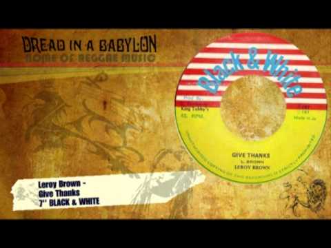 Leroy Brown - Give Thanks 7''.mp4