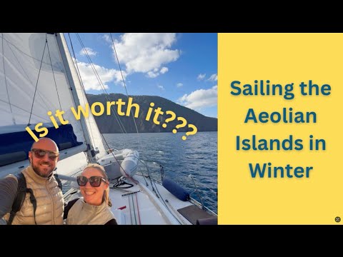 Sailing the Aeolian Islands in Winter, is it worth it?