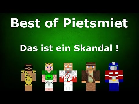 Best of Pietsmiet : Das ist ein Skandal !