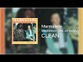 Marmalade CLEAN - Macklemore (feat. Lil Yachty) Marmalade CLEAN - Macklemore (feat. Lil Yachty)