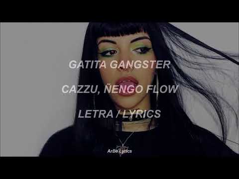 Cazzu, Ñengo Flow - Gatita Gangster (Letra/Lyrics)