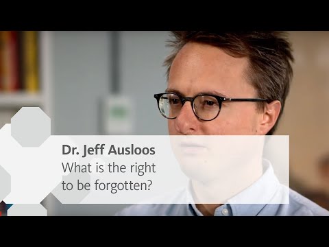 The right to be forgotten | Jeff Ausloos