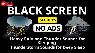 🔴 Heavy Rain and Thunder Sounds for Sleeping - Black Screen | Rain Noise for Deep Sleep
