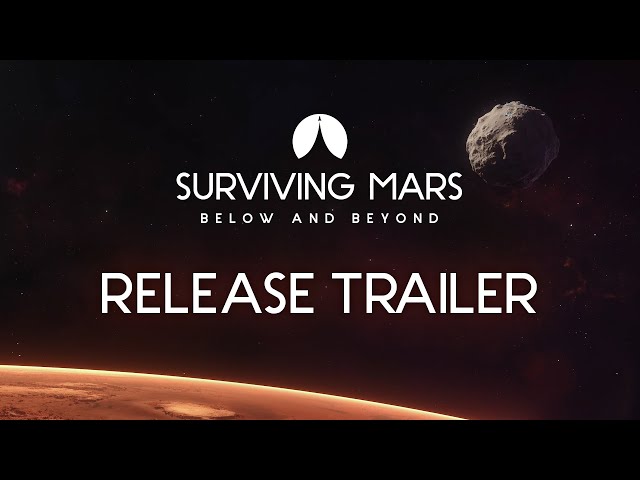 Video - Surviving Mars: Below and Beyond (DLC) (PC)