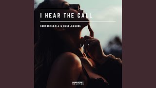 I Hear the Call
