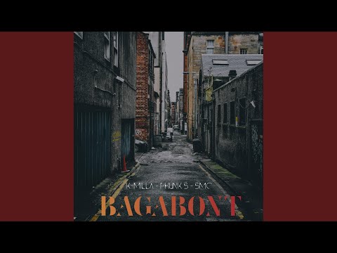 Bagabont (feat. Phunk B & Bmc)