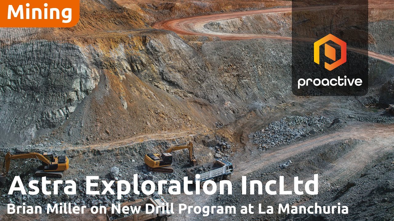Astra Exploration exciting 2025 drill program underway at La Manchuria Gold-Silver project