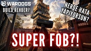 SALAĞA ANLATIR GİBİ SUPER FOB KURMA REHBERİ!  | WARDOGS