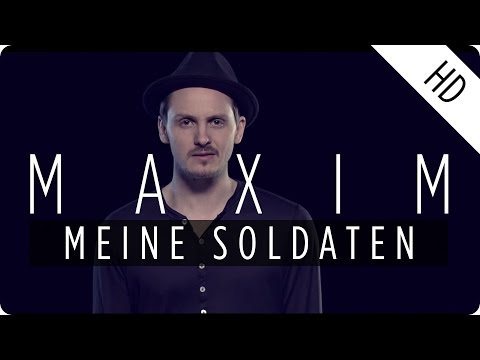 MAXIM - Meine Soldaten (Official Music Video)