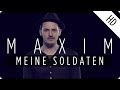MAXIM - Meine Soldaten (Official Music Video ...