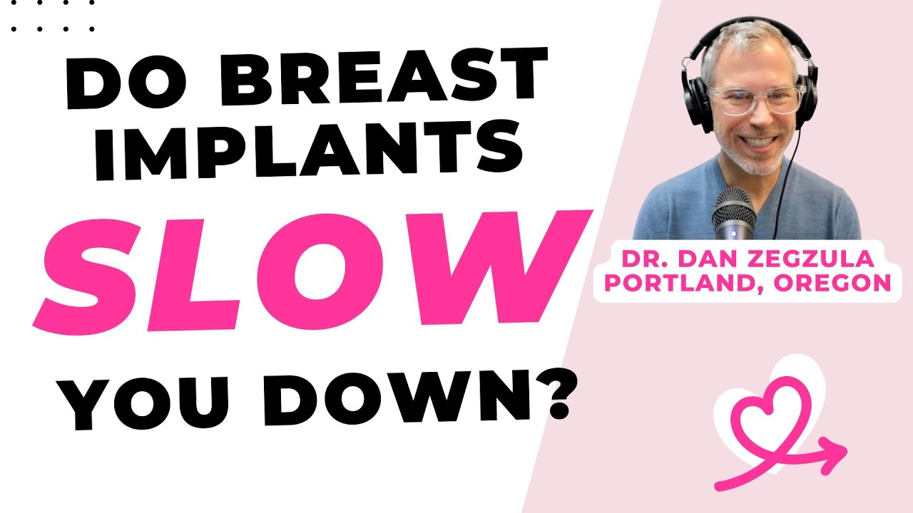 Do breast implants slow you down? What athletes NEED to know [Dan Zegzula, MD, Portland]