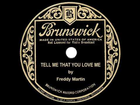 1935 HITS ARCHIVE: Tell Me That You Love Me - Freddy Martin (Elmer Feldkamp, vocal)