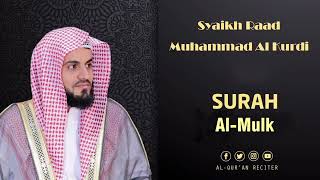 Download lagu Surat Al-Mulk - Syaikh Raad Muhammad Al Kurdi mp3