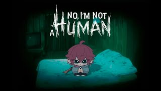 【No, I'm not a Human】人間以外の皆さんにはお帰りいただきます【ローレン・イロアス/にじさんじ】
