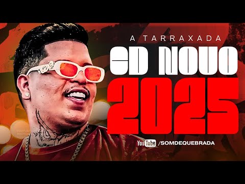 A TARRAXADA - REPERTÓRIO NOVO OUTUBRO 2025 | MÚSICAS NOVAS ARROCHADEIRA 100% PRA PAREDÃO 2025